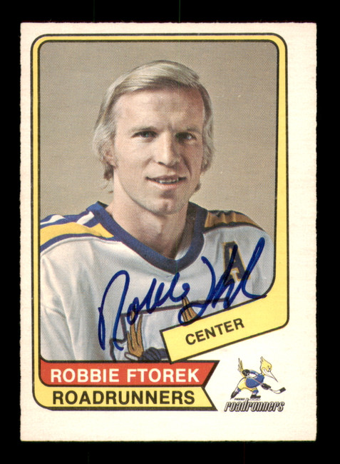 Robbie Ftorek Autographed 1976-77 O-Pee-Chee WHA Card #13 Phoenix Road Runners SKU #251903