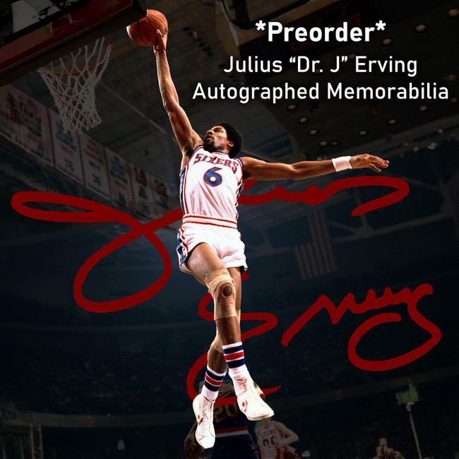 Julius "Dr. J" Erving Autographed Memorabilia Preorders