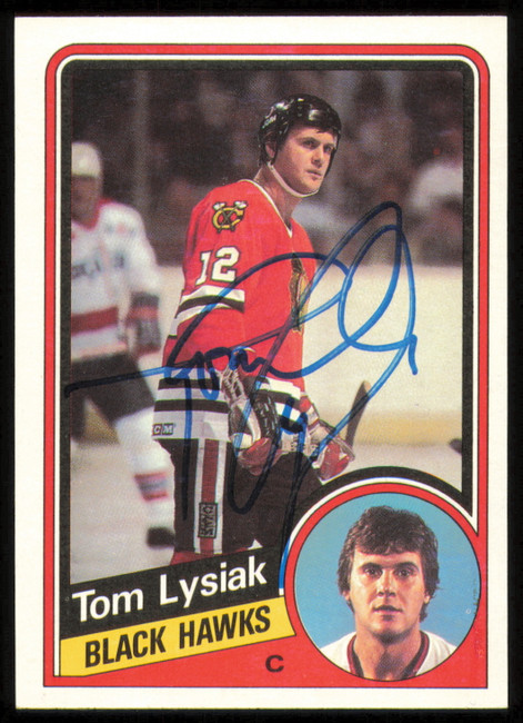 Tom Lysiak Autographed 1984-85 Topps Card #31 Chicago Blackhawks SKU #254936
