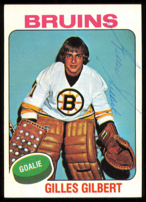 Gilles Gilbert Autographed 1975-76 Topps Card #45 Boston Bruins SKU #255361