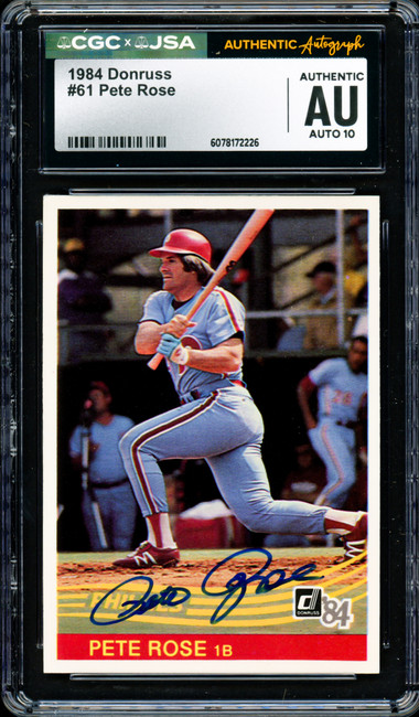 Pete Rose Autographed 1984 Donruss Card #61 Philadelphia Phillies Auto Grade Gem Mint 10 CGC x JSA #6078172226