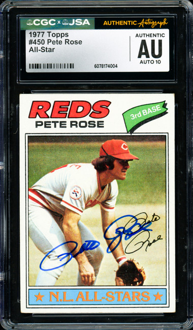 Pete Rose Autographed 1977 Topps Card #450 Cincinnati Reds Auto Grade Gem Mint 10 CGC x JSA #6078174004