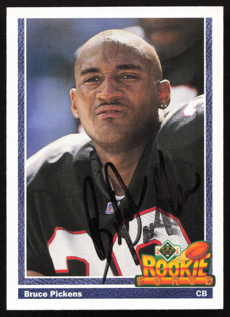 Bruce Pickens Autographed 1991 Upper Deck Rookie Card #649 Atlanta Falcons SKU #259473