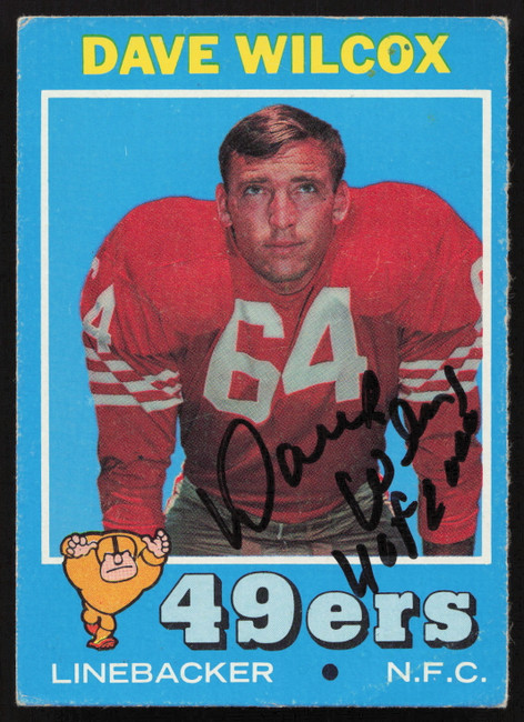 Dave Wilcox Autographed 1971 Topps Card #189 San Francisco 49ers SKU #259108