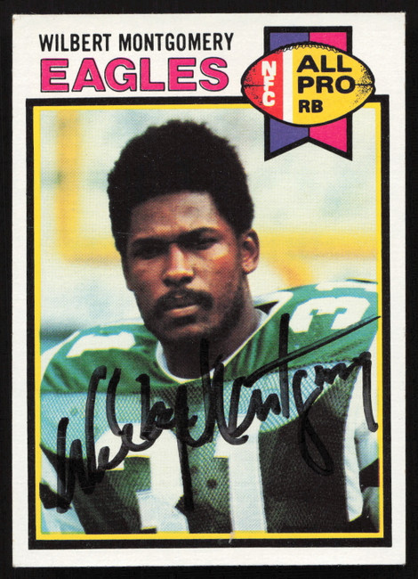 Wilbert Montgomery Autographed 1979 Topps Rookie Card #85 Philadelphia Eagles SKU #259188