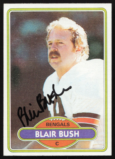Blair Bush Autographed 1980 Topps Card #86 Cincinnati Bengals SKU #259199