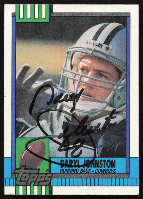 Daryl Johnston Autographed 1990 Topps Rookie Card #489 Dallas Cowboys SKU #259315