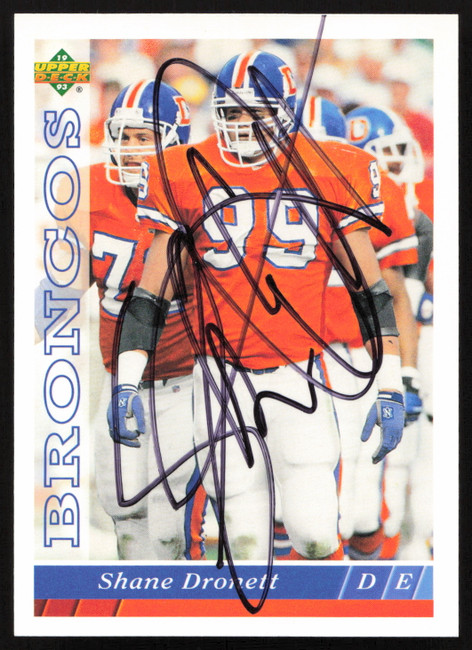 Shane Dronett Autographed 1993 Upper Deck Card #516 Denver Broncos SKU #259535
