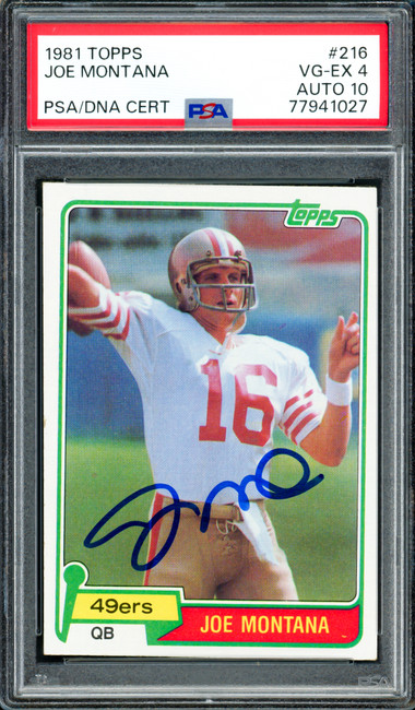 Joe Montana Autographed 1981 Topps Rookie Card #216 San Francisco 49ers PSA 4 Auto Grade Gem Mint 10 PSA/DNA #77941027