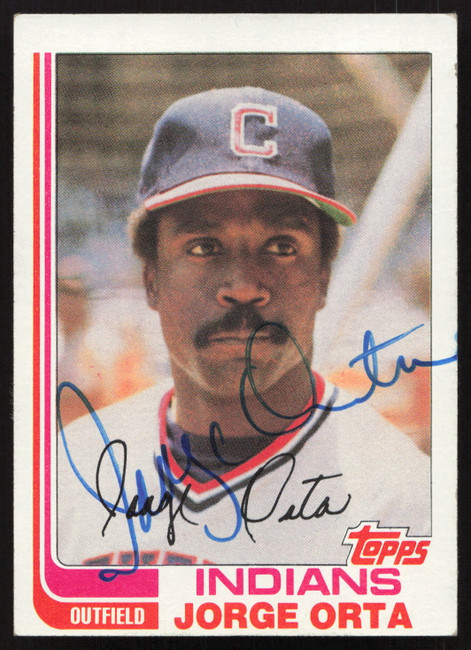 Jorge Orta Autographed 1982 Topps Card #26 Cleveland Indians SKU #263663
