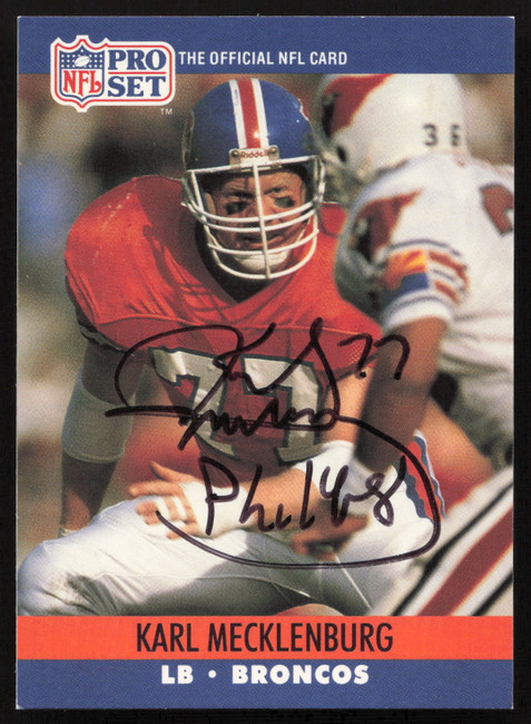 Karl Mecklenburg Autographed 1990 Pro Set Card #489 Denver Broncos SKU #265305