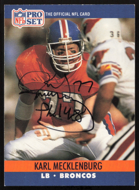 Karl Mecklenburg Autographed 1990 Pro Set Card #489 Denver Broncos SKU #265306