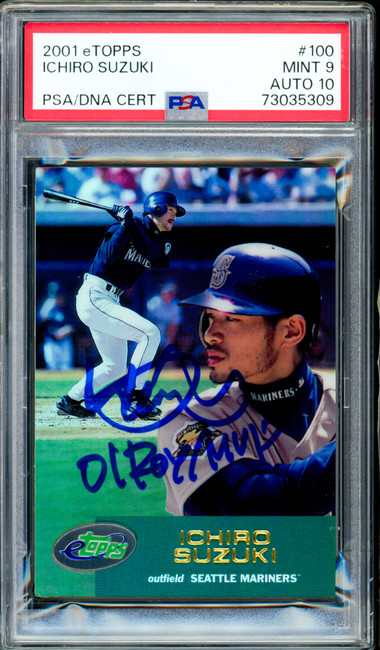 Ichiro Suzuki Autographed 2001 eTopps Rookie Card #100 Seattle Mariners PSA 9 Auto Grade Gem Mint 10 "01 ROY/MVP" PSA/DNA #73035309