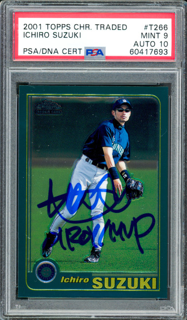 Ichiro Suzuki Autographed 2001 Topps Chrome Traded Rookie Card #T266 Seattle Mariners PSA 9 Auto Grade Gem Mint 10 "01 ROY/MVP" PSA/DNA #60417693