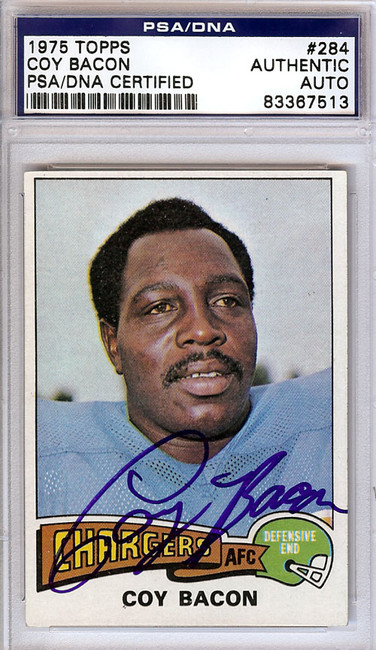 Coy Bacon Autographed 1975 Topps Card #284 San Diego Chargers PSA/DNA #83367513