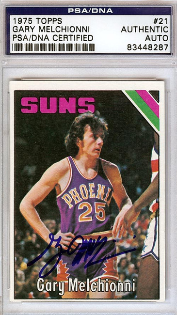 Gary Melchionni Autographed 1975 Topps Card #21 Phoenix Suns PSA/DNA #83448287