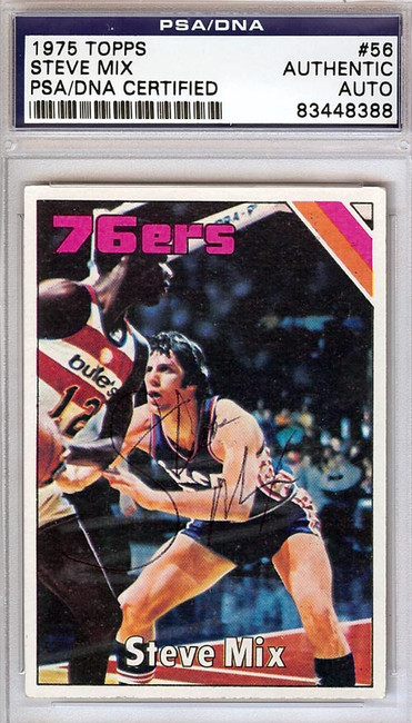 Steve Mix Autographed 1975 Topps Card #56 Philadelphia 76ers PSA/DNA #83448388