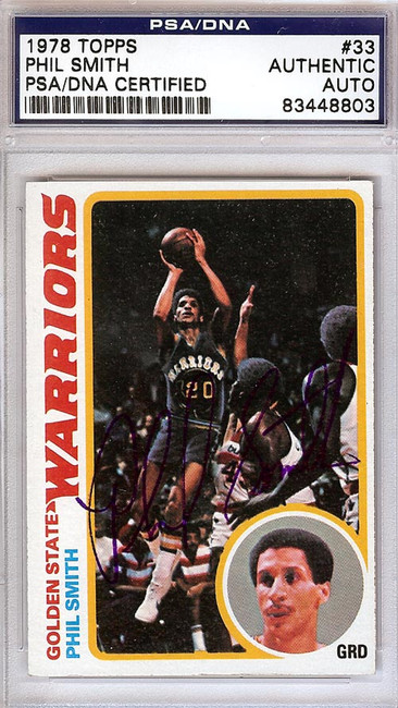 Phil Smith Autographed 1978 Topps Card #33 Golden State Warriors PSA/DNA #83448803