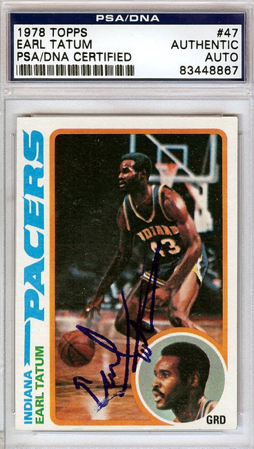 Earl Tatum Autographed 1978 Topps Card #47 Indiana Pacers PSA/DNA #83448867
