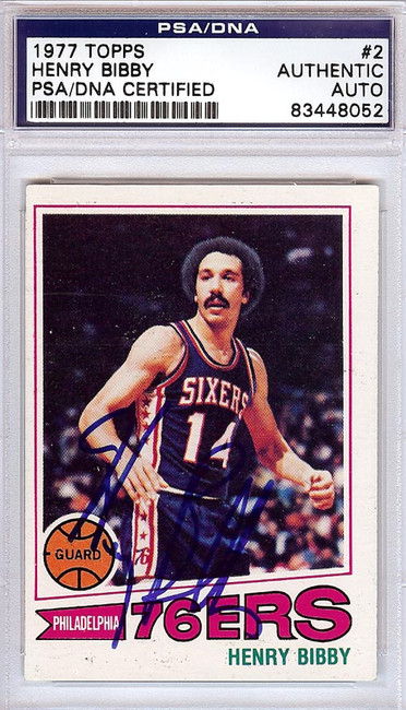 Henry Bibby Autographed 1977 Topps Card #2 Philadelphia 76ers PSA/DNA #83448052
