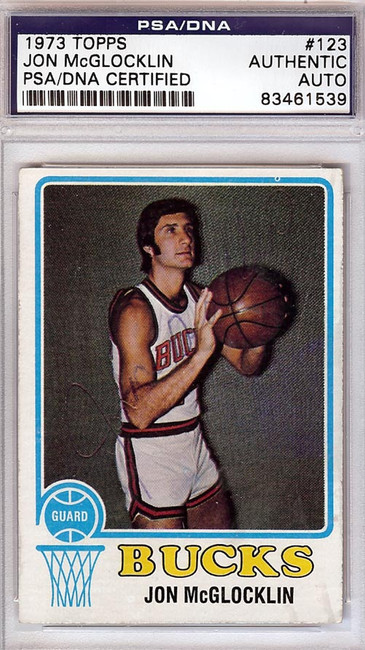 Jon McGlocklin Autographed 1973 Topps Card #123 Milwaukee Bucks PSA/DNA #83461539