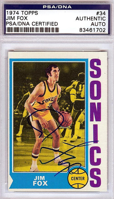 Jim Fox Autographed 1974 Topps Card #34 Seattle Sonics PSA/DNA #83461702