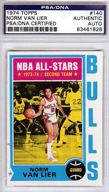 Norm Van Lier Autographed 1974 Topps Card #140 Chicago Bulls PSA/DNA #83461828