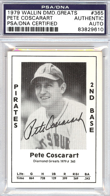 Pete Coscarart Autographed 1979 Diamond Greats Card #365 Pirates PSA/DNA #83829610