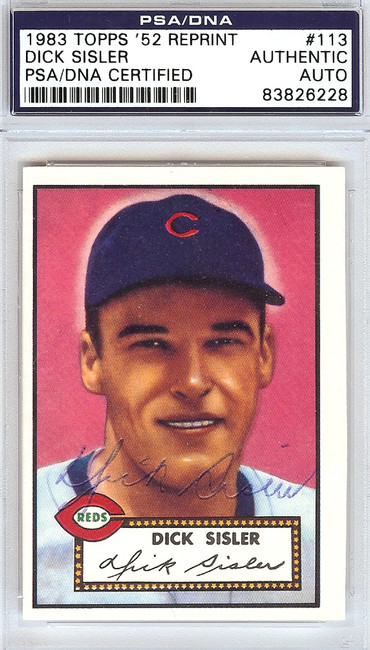 Dick Sisler Autographed 1952 Topps Reprint Card #113 Cincinnati Reds PSA/DNA #83826228