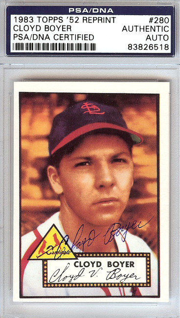 Cloyd Boyer Autographed 1952 Topps Reprint Card #280 St. Louis Cardinals PSA/DNA #83826518
