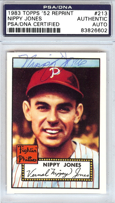 Nippy Jones Autographed 1952 Topps Reprint Card #213 Philadelphia Phillies PSA/DNA #83826602