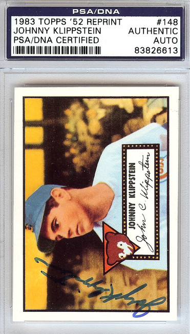 Johnny Klippstein Autographed 1952 Topps Reprint Card #148 Chicago Cubs PSA/DNA #83826613