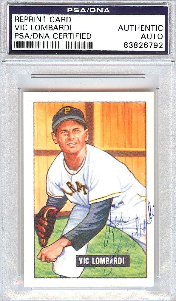 Vic Lombardi Autographed 1951 Bowman Reprints Card #204 Pittsburgh ...