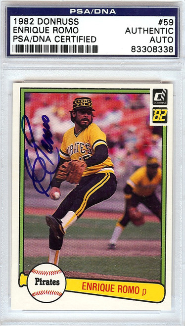 Enrique Romo Signed 1981 Donruss Baseball Card - Pittsburgh Pirates