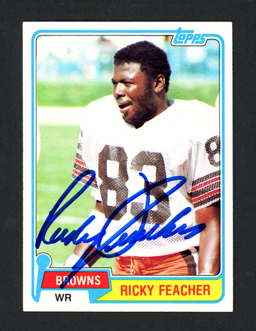 Ricky Feacher Autographed 1981 Topps Rookie Card 196 Cleveland Browns