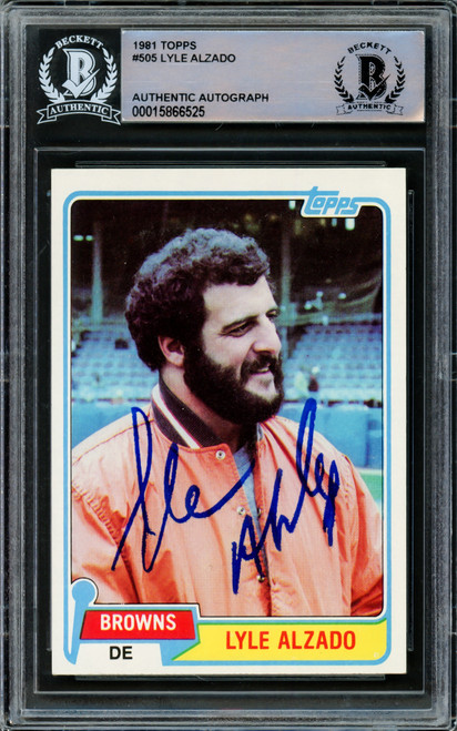 Lyle Alzado Autographed 1981 Topps Card #505 Cleveland Browns