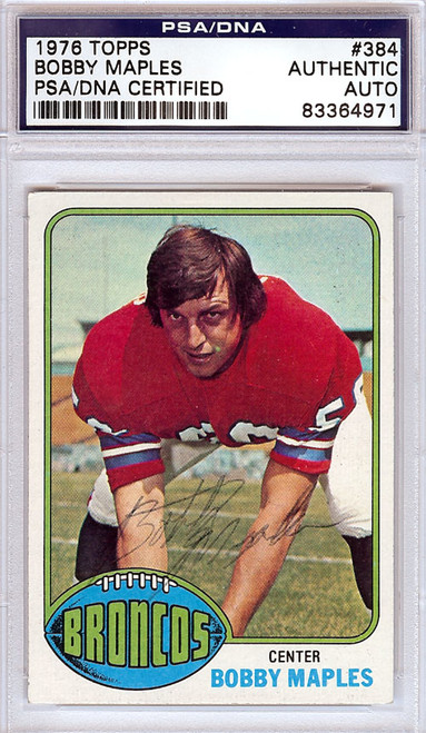 Bobby Maples Autographed 1977 Topps Card #143 Denver Broncos PSA/DNA  #83469893 - Mill Creek Sports