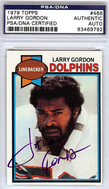 Larry Gordon Autographed 1978 Topps Card #202 Miami Dolphins Beckett B — RSA