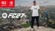 EA SPORTS FC 27 available now for Nintendo Switch 2 and Switch on 09/25/26