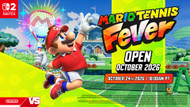 Mario Tennis Fever Open Tournament Dates Announced for October 2026