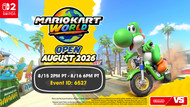 The summer fun continues in the Mario Kart World Open August 2026 event!