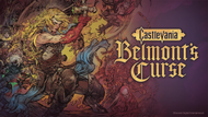 Castlevania: Belmont's Curse - Preorders Due Soon!
