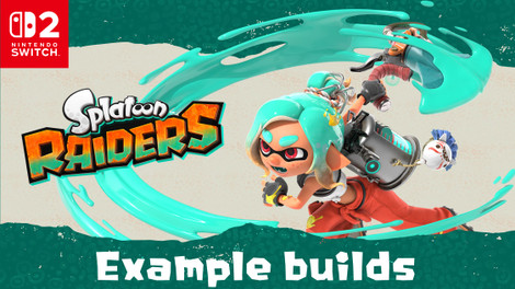 Splatoon Raiders receives example builds for Switch 2 gameplay on 08/31/26