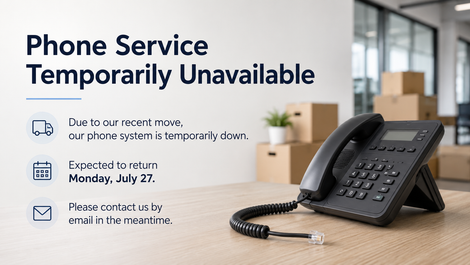Temporary Phone Service Interruption