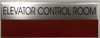 ELEVATOR CONTROL ROOM  - Delicato line  Sign