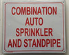 COMBINATION AUTO SPRINKLER AND STANDPIPE   Fire Department Sign COMBINATION AUTO SPRINKLER AND STANDPIPE   Fire Department Sign