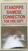 STANDPIPE SIAMESE CONNECTION FOR FIRE DEPARTMENT  Fire Department Sign STANDPIPE SIAMESE CONNECTION FOR FIRE DEPARTMENT  Fire Department Sign
