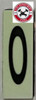 PHOTOLUMINESCENT DOOR NUMBER 0 SIGNAGE HEAVY DUTY / GLOW IN THE DARK "DOOR NUMBER ZERO" SIGNAGE HEAVY DUTY PHOTOLUMINESCENT DOOR NUMBER 0 SIGNAGE HEAVY DUTY / GLOW IN THE DARK "DOOR NUMBER ZERO" SIGNAGE HEAVY DUTY