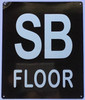 SB FLOOR SIGN SB FLOOR SIGN