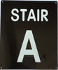 STAIR A BUILDING SIGN STAIR A BUILDING SIGN